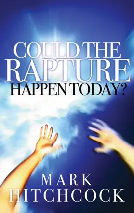 Read: Could the Rapture Happen Today? Book