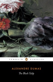The Black Tulip - Alexandre Dumas & Robin Buss