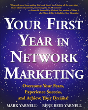 Your First Year in Network Marketing - Mark Yarnell &amp; Rene Reid Yarnell Cover Art