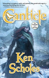 Canticle - Ken Scholes