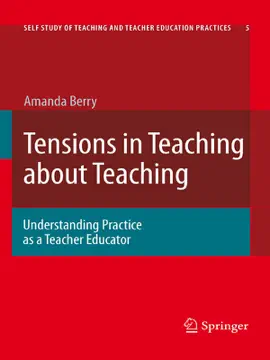 Tensions in Teaching about Teaching