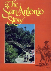 The San Antonio Story-Digital Editon