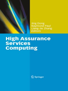 High Assurance Services Computing by Jing Dong, Raymond Paul & Liang-Jie Zhang
