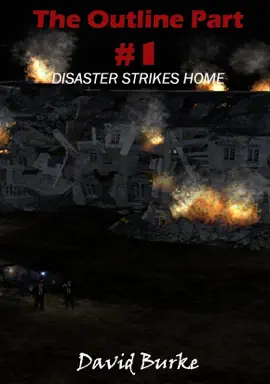 Read: The Outline Part: Disaster Book Strikes Home