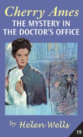 Cherry Ames, The Mystery in the Doctor's Office