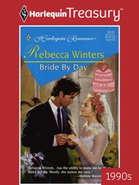 BRIDE BY DAY - Rebecca Winters