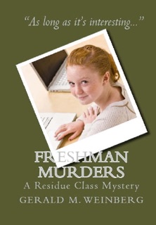 Freshman Murders by Gerald M. Weinberg