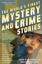 The World's Finest Mystery and Crime Stories: 5 - Ed Gorman & Martin H. Greenberg