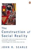 The Construction of Social Reality - John Searle