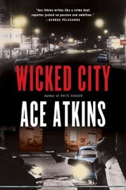 Wicked City - Ace Atkins