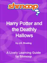 Shmoop Learning Guide: Harry Potter and the Deathly Hallows