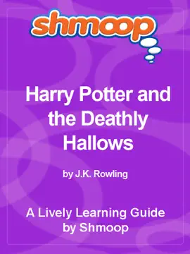 Shmoop Learning Guide: Harry Potter and the Deathly Hallows