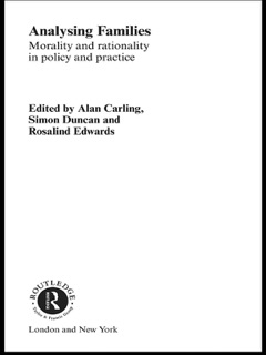 Analysing Families by Alan Carling, Simon Duncan & Rosalind Edwards