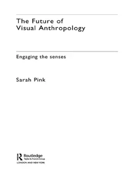 Read: The Book Future of Visual Anthropology