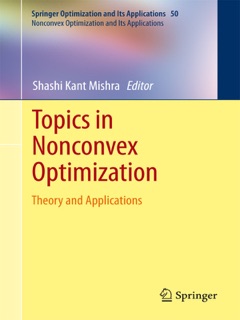 Topics in Nonconvex Optimization by Shashi K. Mishra