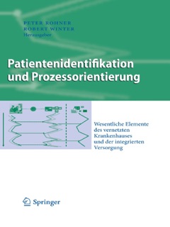 Patientenidentifikation und Prozessorientierung by Peter Rohner & Robert Winter