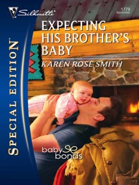 Expecting His Brother's Baby - Karen Rose Smith