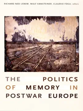 Read: The Politics of Memory in Postwar Book Europe