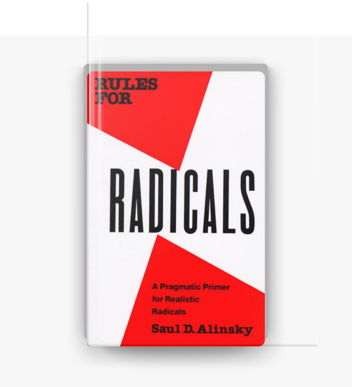 Rules for Radicals by Saul Alinsky on Apple Books