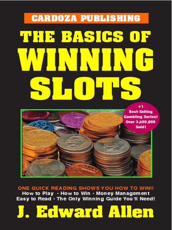 Basics of Winning Slots