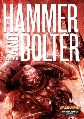 Read: Hammer and Bolter: Issue Book 6