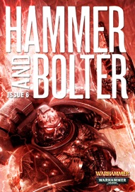 Hammer and Bolter: Issue 6 - Christian Dunn