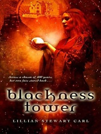 Blackness Tower - Lillian Stewart Carl
