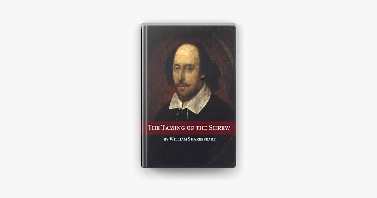 taming of the shrew critical essays