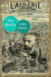 The Works of Jules Verne by Jules Verne