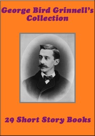 George Bird Grinnell's Collection
