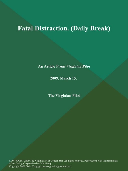 Fatal Distraction (Daily Break)