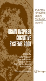 Brain Inspired Cognitive Systems 2008 - Amir Hussain, Igor Aleksander, Leslie S. Smith, Allan Kardec Barros, Ron Chrisley & Vassilis Cutsuridis