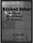 Kinked Sober