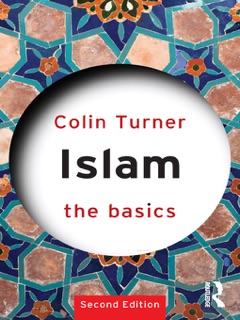 Islam: The Basics by Colin Turner