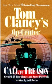Call to Treason - Tom Clancy, Steve Pieczenik & Jeff Rovin