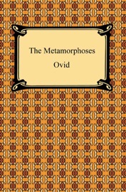The Metamorphoses - Ovid