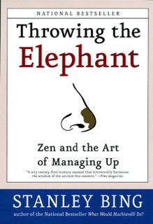 Throwing the Elephant by Stanley Bing