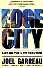 Edge City - Joel Garreau