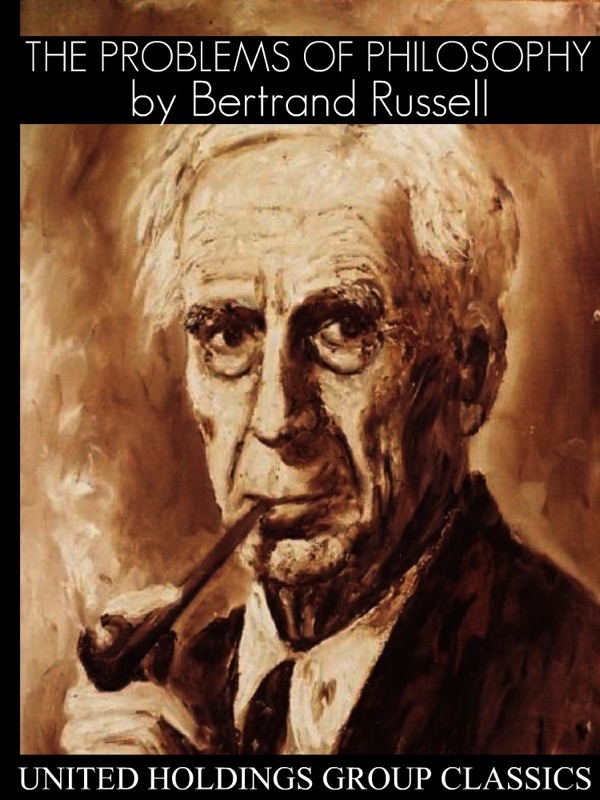 The Problems of Philosophy