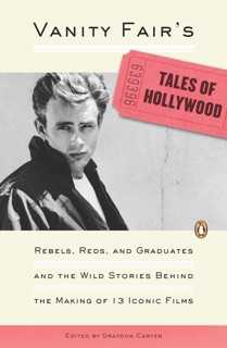 Vanity Fair's Tales of Hollywood by Graydon Carter