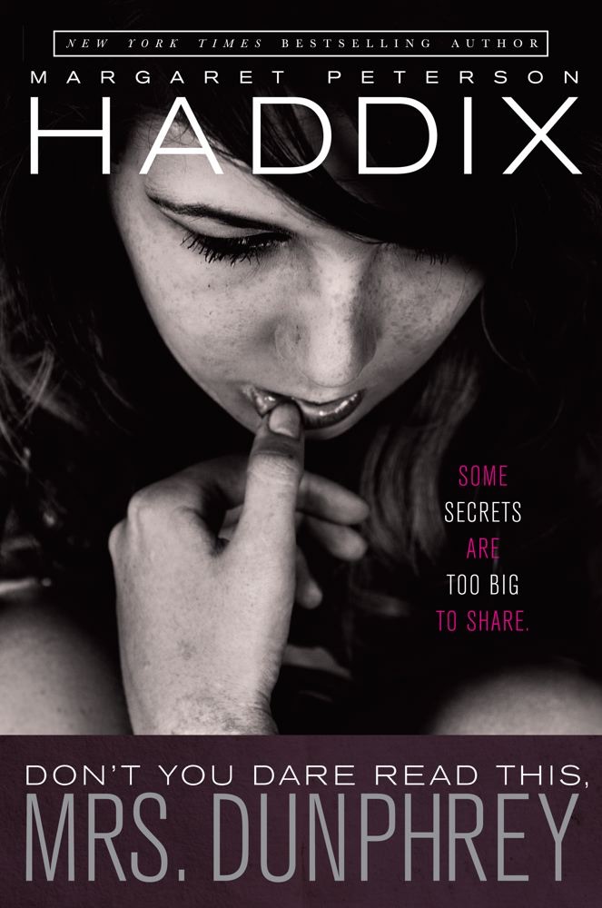 Don't You Dare Read This, Mrs. Dunphrey cover