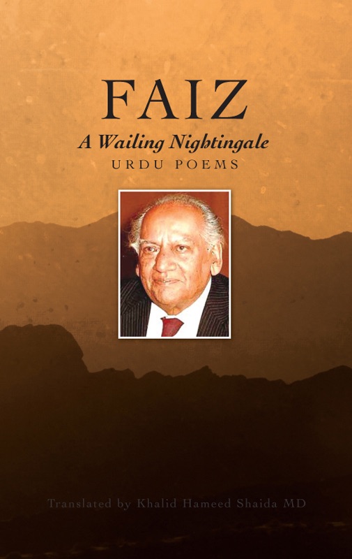 Faiz, A Wailing Nightingale