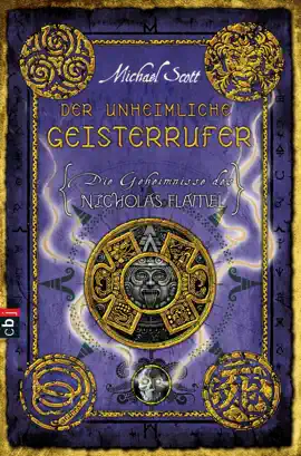Read: Die Geheimnisse des Nicholas Flamel Book - Der unheimliche Geisterrufer