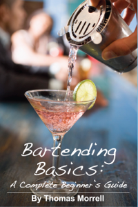 Bartending Basics: A Complete Beginner's ... - Thomas Morrell Cover Art