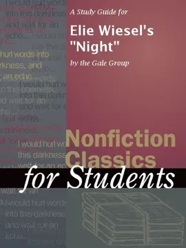 A Study Guide for Elie Wiesel's "Night"