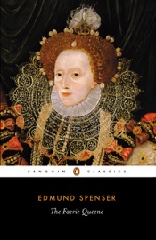 The Faerie Queene - Edmund Spenser, C O'Donnell & Thomas Roche