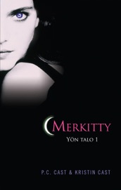 Merkitty - P.C. Cast & Kristin Cast