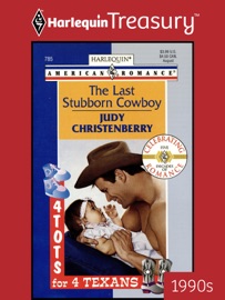 THE LAST STUBBORN COWBOY - Judy Christenberry