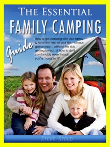 The Essential Family Camping Guide
