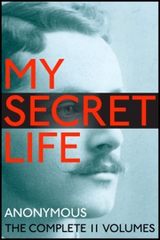 My Secret Life - Anonymous